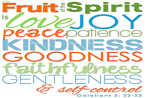 Fruits of the Spirit – week 5